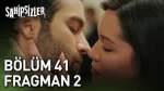 Sahipsizler 41. Bölüm 2. Fragmanı içeriğine ait görsel