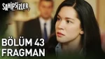 Sahipsizler 43. Bölüm Fragmanı içeriğine ait görsel