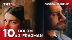 Taşacak Bu Deniz 10. Bölüm 2. Fragmanı içeriğine ait görsel