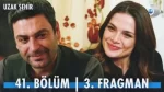 Uzak Şehir 41. Bölüm 3. Fragmanı içeriğine ait görsel