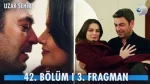 Uzak Şehir 42. Bölüm 3. Fragmanı içeriğine ait görsel