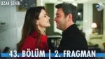 Uzak Şehir 43. Bölüm 2. Fragmanı içeriğine ait görsel