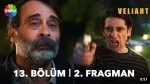 Veliaht 13. Bölüm 2. Fragmanı içeriğine ait görsel