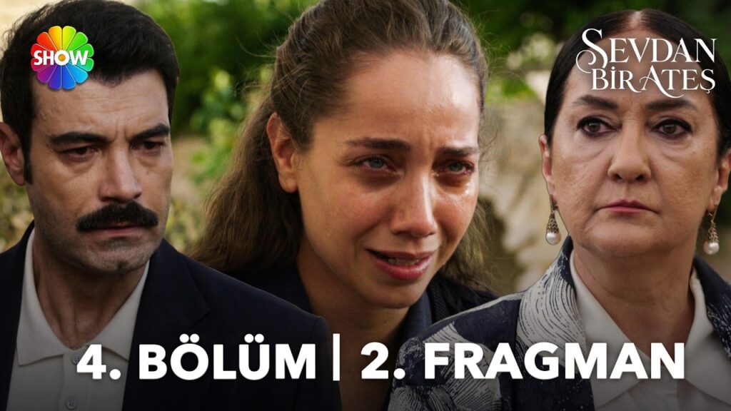 Sevdan Bir Ateş 4. Bölüm 2. Fragmanı