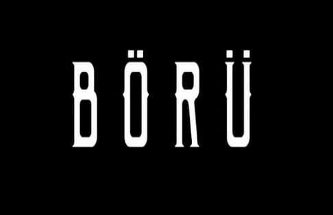 Börü Ne Zaman Başlıyor?