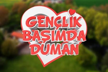 Gençlik Başımda Duman Neden Yok?