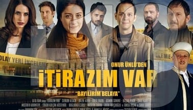 İtirazım Var Filmi Oyuncuları Konusu