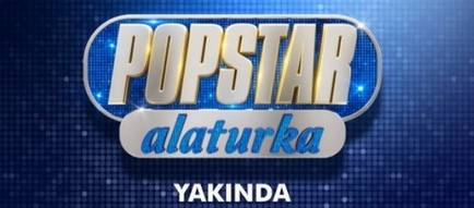 Popstar Alaturka 2018 Yakında Başlıyor